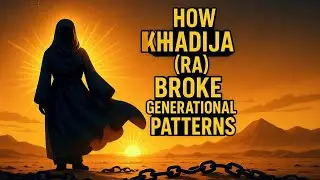 Khadija (RA): The First Believer | A Powerful Islamic Story for Every Muslim Woman #KhadijaRA #Story