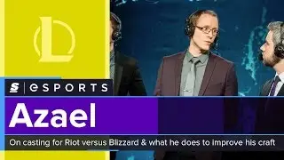 Азаэль о разнице между кастингом в Riot и Blizzard и о том, что он делает, чтобы улучшить свое мастерство