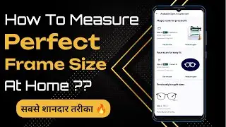 How To Measure Frame Size At Home | Chashme Ki Frame Size Kaise Pata Kare | Technical Gyan