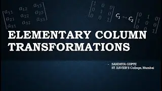 Elementary Column transformation | Matrices | Std. XII