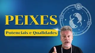 Peixes - Potenciais e qualidades