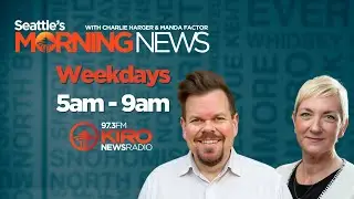 Seattle's Morning News w/ Charlie Harger & Manda Factor LIVE | September 17, 2025