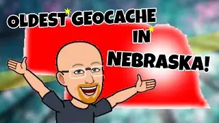 I Found The Oldest Geocache In Nebraska, USA!