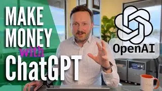 ChatGPT for Your Business - How to Make Money Using AI