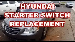 Замена замка зажигания Hyundai Sonata / Azera 2006-2010, проблема со стартером, неисправен выключатель зажигания