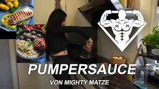 Bodybuilding Essen schmackhaft gemacht - meine Pumpersauce