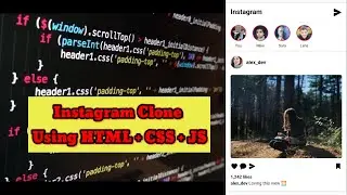 Instagram Clone Using HTML CSS & JS | Full Code | #coding #webdesign #viralvideo #webdevelopment