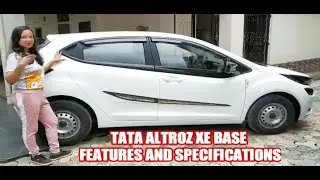 TATA ALTROZ XE FEATURES AND SPECIFICATIONS