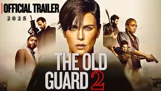 The Old Guard 2 | Official Trailer - 2025 | Trendy Movies