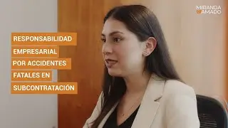 Responsabilidad empresarial por accidentes laborales fatales en subcontratación | Laboral 2x3