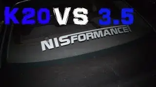 NISformance Tuned 3.5 Maxima VS Stock K20 Civic SI