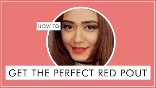 How to Get The Perfect Red Pout this Valentines.