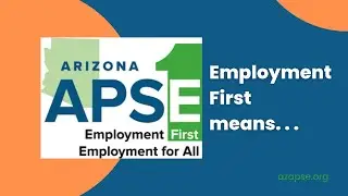 Employment First Means . . .