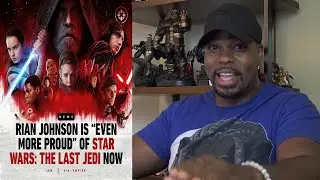 Ryan Johnson DOUBLES DOWN On THE LAST JEDI!