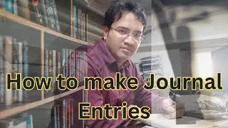 Journal Entry Kaise Banaye? | Step by Step Guide | Accounting in Urdu/Hindi