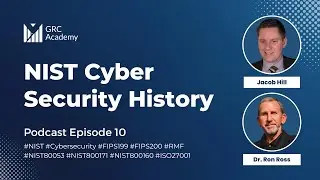NIST Cybersecurity History with Dr. Ron Ross