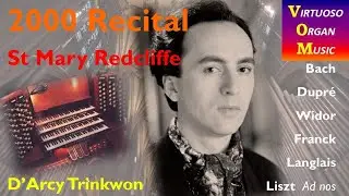 St Mary Redcliffe, Bristol : 2000 recital