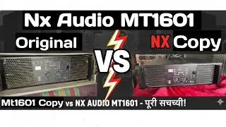 Nx Audio MT 1601 Original Vs Copy Full Comparison .