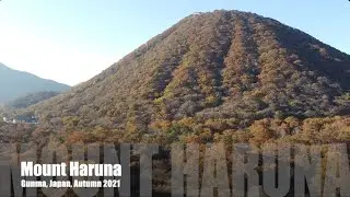2021 Autumn - Mount Haruna