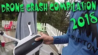 Drone Crash 2018 Compilation High Definition Video