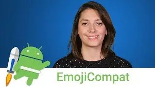 Android Jetpack: EmojiCompat