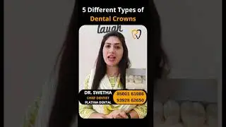 5 Best Dental Crowns | Best Dental Hospital in Hyderabad | Platina Dental #shorts #trending #reels