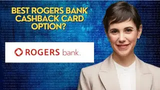 best Rogers Bank cashback card option? 