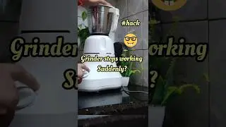 what to do if grinder stops working suddenly 😤#shortsfeed #shortsvideo