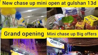 chase up grand opening 2021 in gulshan iqbal karachi/best offers in chase up mini