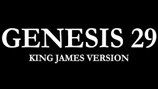 Genesis 29 | King James Version (KJV) Audio Bible Reading | Narrated by Steve Ram