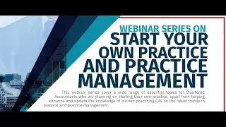 Start your Own Practice & Practice Management (Session 13)