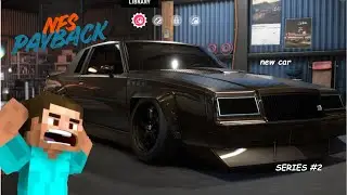 I GOT A NEW CAR IN NFS PAYBACK #2