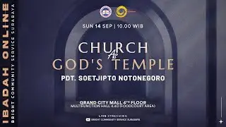 Ibadah Online Bright Community Service Surabaya 14 September 2025