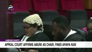Labour Party: Appeal Court Affirms Abure As Chair, Fines Apapa N1m