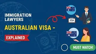 Understanding the Role of Immigration Lawyers in Australian Visa Applications