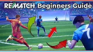Rematch - The Beginners Guide On How To Play