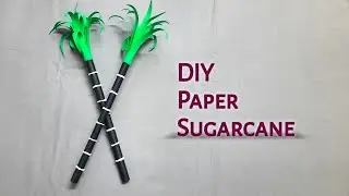 DIY Paper Sugarcane| Easy Pongal Craft Ideas| Sankranthi Craft.