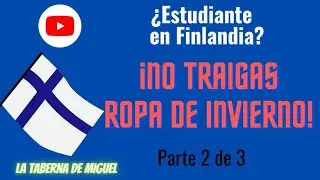 Si vienes a Finlandia... ¡no traigas ropa de invierno!