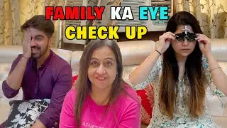 GHAR PE FAMILY EYE CHECK UP KARAYA LENSKART SE AUR YE RESULT AAYA SABKA | NISHI ATHWANI