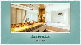 Polish vocabulary:  parts of the house