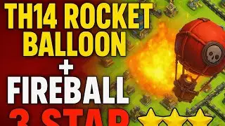 TH14 Rocket Balloon/Super yetis + Fireball Attack Strategy | 3 Star Every Time in War (2025 Meta)