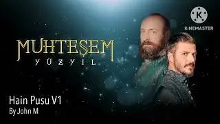 Muhteşem yüzyıl Hain Pusu V1