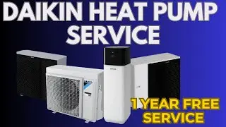 Daikin Heat Pump Service - 1 Year FREE SERVICE
