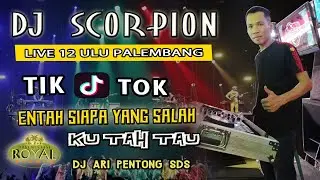 DJ PENTONG ORANG KETIGA - OT SCORPION LIVE 12 ULU PALEMBANG