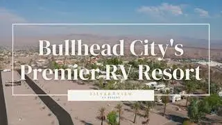 Silver View RV Resort | Luxury RV Camping in Bullhead City, AZ near Laughlin, NV