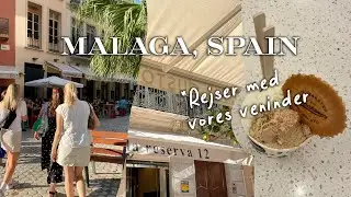 Travel diaries | MALAGA | Udforsker byen, butikker og restauranter
