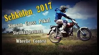 Simson Cross Pokal - Schk&ouml;len 2017 / Steilhangrennen / Gunter Brechers Wheelie Contest