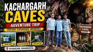 A Day in Kachargarh Caves: My Unfiltered Experience  #MaharashtraTourism #hiddengemsofindia