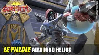 Gormiti | Le Pillole - Alfa Lord Helios