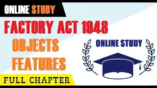 FACTORY ACT 1948 | features | object | overview  | IMPORTANCE | ONLINE STUDY